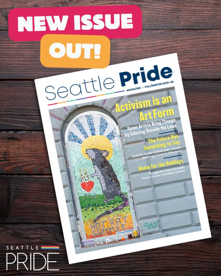 Promotional graphic for Seattle Pride Magazine.